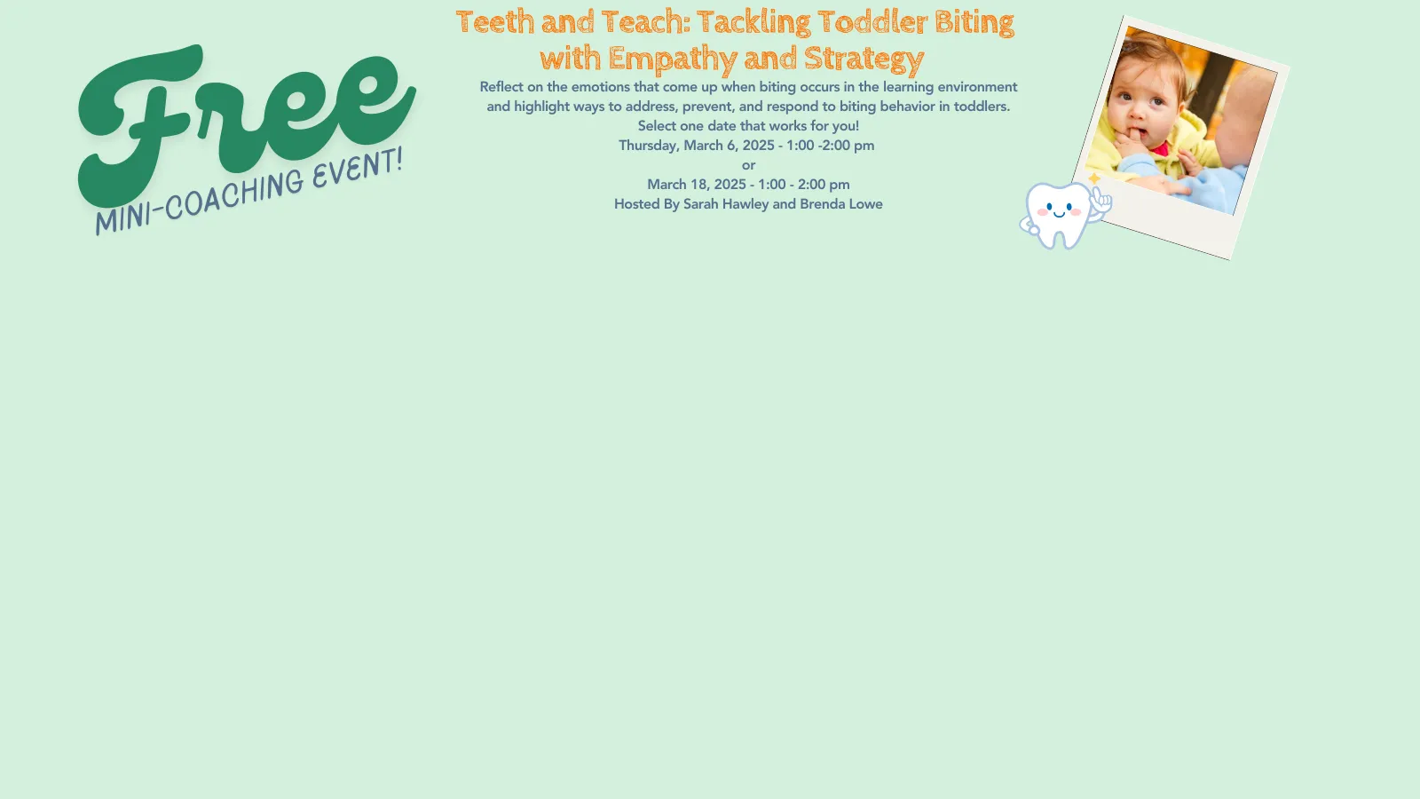 Teeth and Teach: Tackling Toddler Biting with Empathy and Strategy Mini Coaching Session